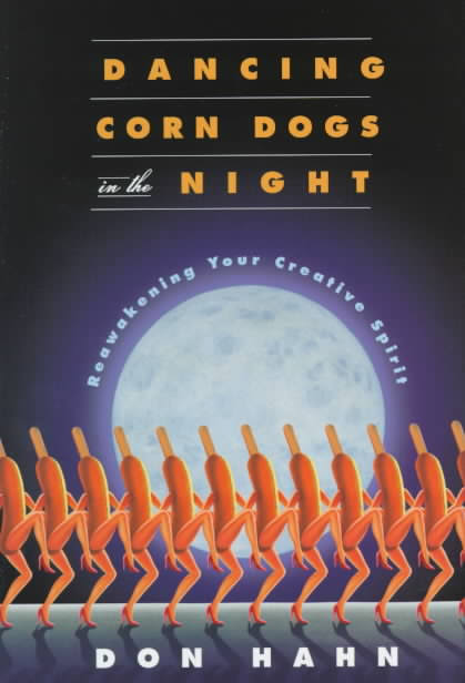 Dancing Corn Dogs in the Night
