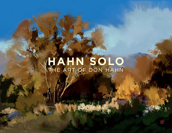 Hahn Solo: The Art of Don Hahn Cover
